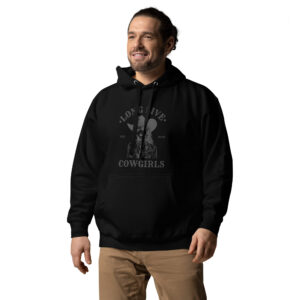 Unisex Hoodie “LONG LIFE COWGIRLS”