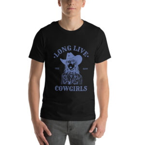 Unisex T-Shirt “LONG LIFE COWGIRLS”