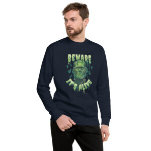 Unisex Premium Sweatshirt “Beware of Frankenstein”